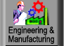 Engineering and Manufacturing